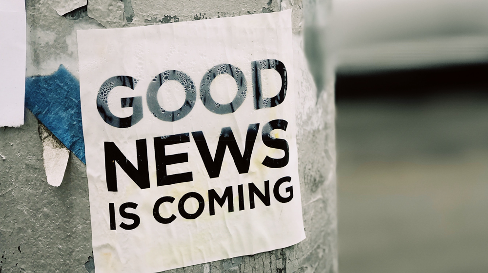 "Good news is coming" on sticker. 