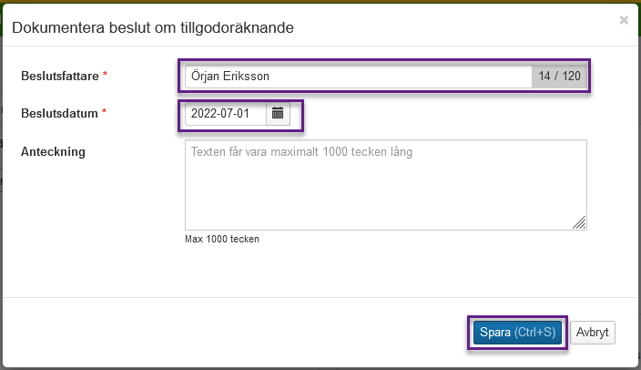 Beslutsfattare, beslutsdatum, spara