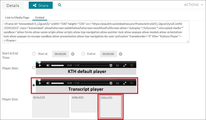 Skärmdump inbäddningsinställningar för Transcript Widget. Rätt spelare och storlek markerad.