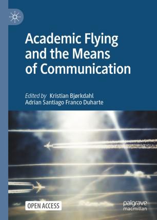 Academic Flying and the Means of Communication.