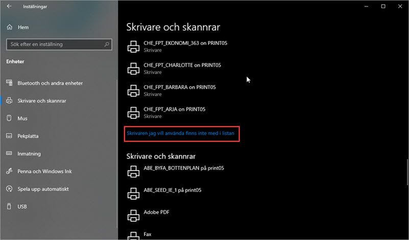 "Skrivaren jag vill använda finns inte med i listan" är markerad.