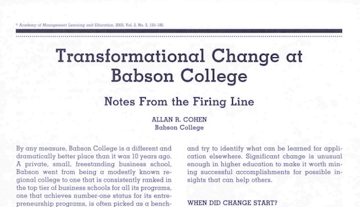 Title of article: Transformational Change at Babson College Notes From the Firing Line, Allan Cohen.