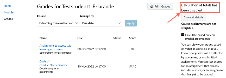 Grades view for students. Instead of total grade, it says "Calculation of totals has been disabled"