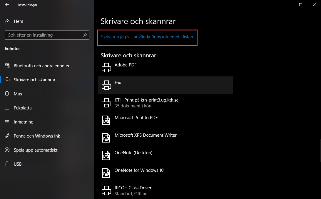 "Skrivaren jag vill använda finns inte med i listan" är markerad.