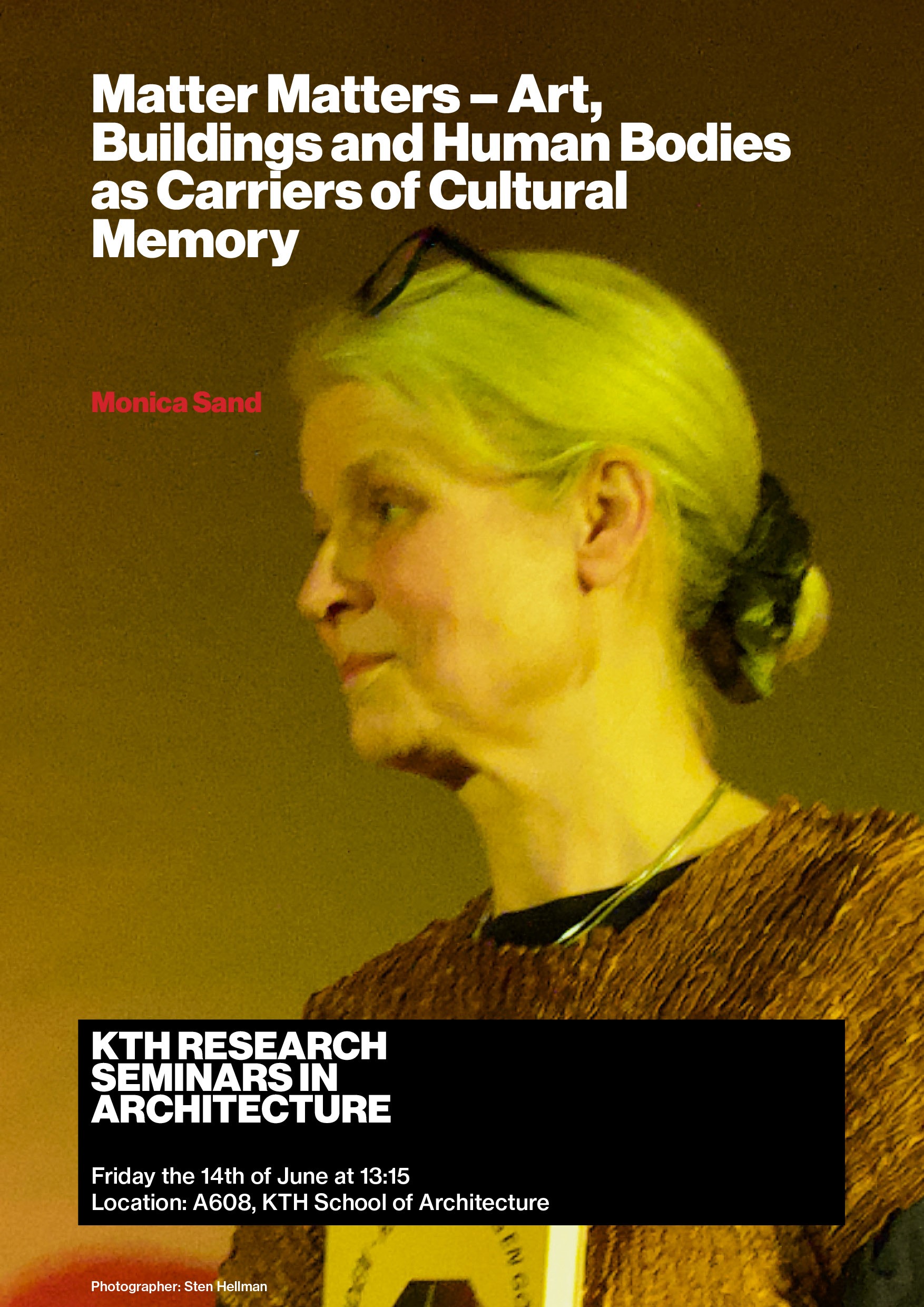 Matter Matters – Art, Buildings and Human Bodies as Carriers of Cultural Memory