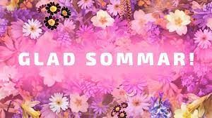 Glad Sommar!