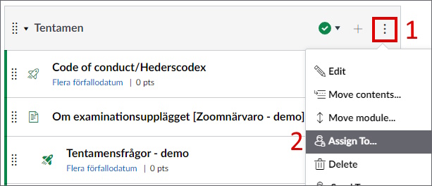 Module with open options menu and "assign to" selected. Numbers mark the menu and menu options.