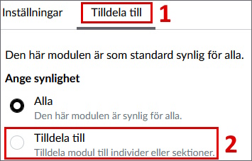 Redigeringsmenyn för en modul med fliken "Tilldela till" och alternativet "Tilldela till" markerat.