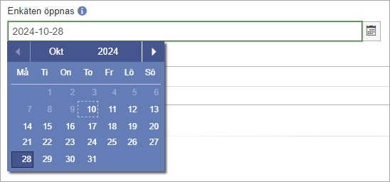 In the field for "The survey opens", you can select a date using a date picker.