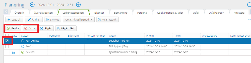 Steg 5, visar vy för att bevilja eller avslå ansökan om ledighet.