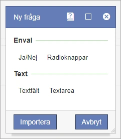 Ruta för att välja frågetyp