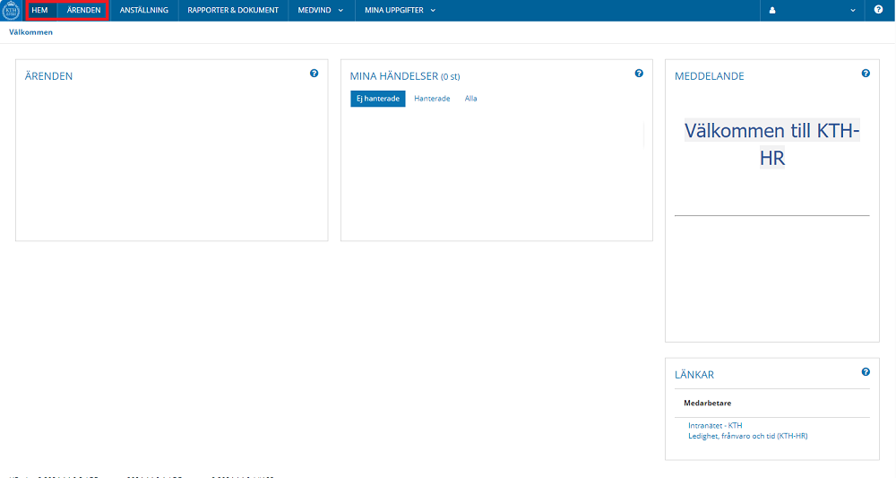 Steg 1, godkänna anställningsavtal, visar fliken "Hem" och "Ärenden".