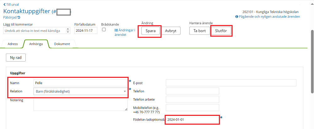 Step 5, add relative/next of kin, add birth of date, save and complete.