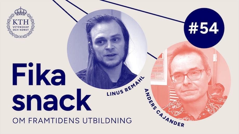 Graphics: Text: Fikachat on the Future of Education #54. Picture of Anders and Linus.