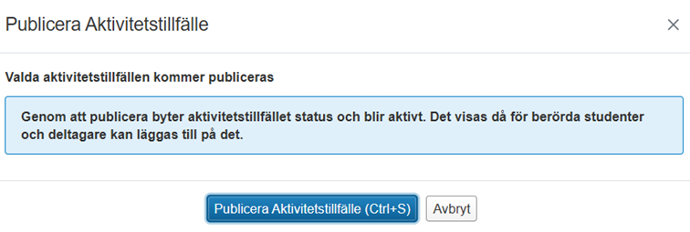 Aktivitetstillfälle, publicera (bild)