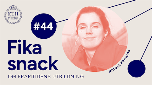 Grafik med KTH:s logotyp, texten Fikasnack #44, bild på Nicole.