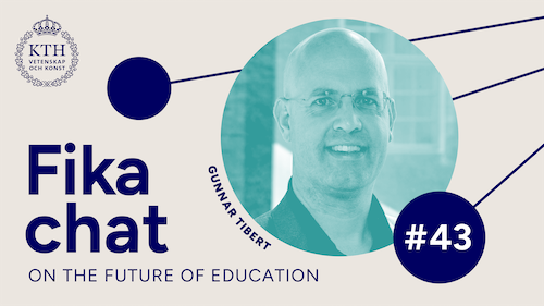 Graphics: Fika chat on the Future of Education #43. Picture of Gunnar.