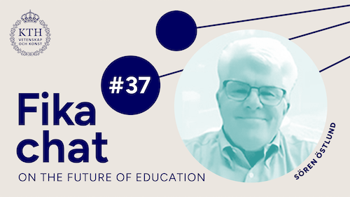Graphics: Fika chat on the Future of Education #37. Picture of Sören.
