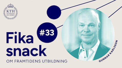 Grafik med KTH:s logotyp, texten Fikasnack #33, bild på Gunnar.