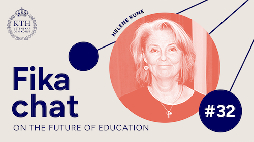 Graphics: Fika chat on the Future of Education #32. Picture of Helene.