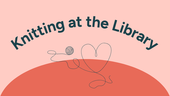 Knitting at the library
