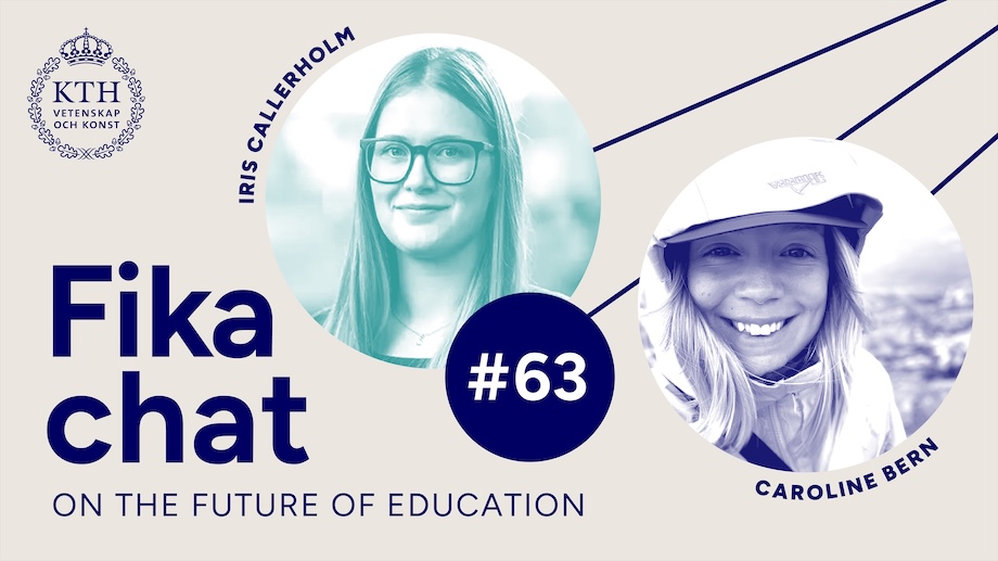 Graphics: Fika chat on the Future of Education #63. Photo of Iris and Caroline.