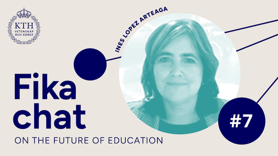 Graphics: Fika chat on the Future of Education #7. Picture of Ines.