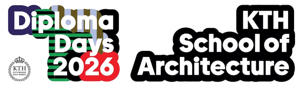 Textgraphics: Diploma Days 2026, KTH School of Architecture