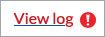 Written text "View log" with an exclamation mark, in red. 