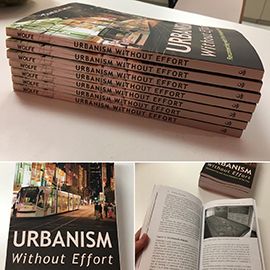 Examples of the book "Urbanism Without Effort"