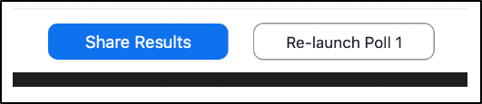 Skärmdump av 2 knappar, "Share Results" (dela resultat) och "Re-launch Poll" (starta upp Poll igen).